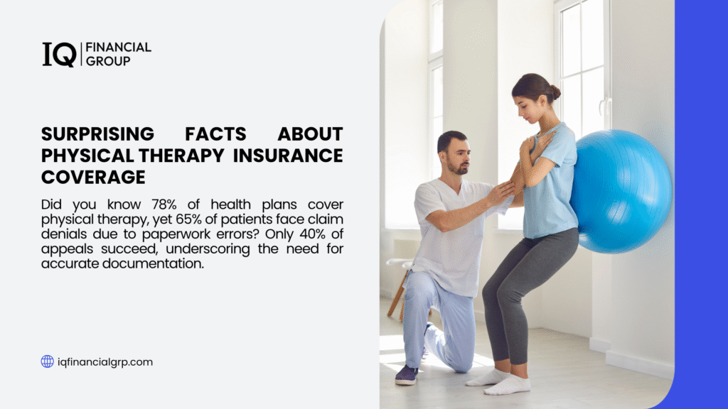 A physical therapist assisting a patient with a blue exercise ball in a bright room, highlighting physical therapy insurance coverage facts from IQ Financial Group.